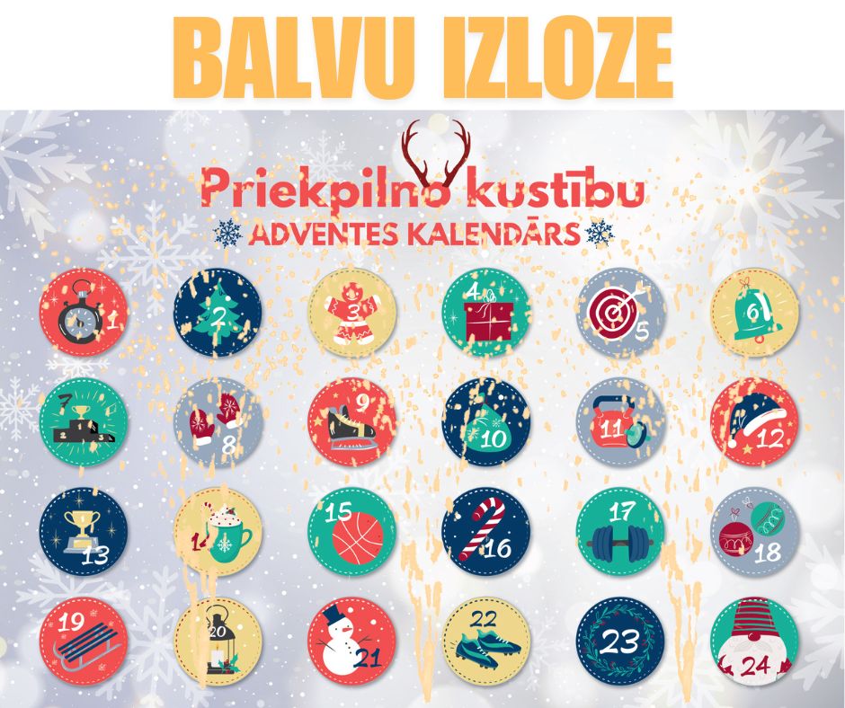Priekpilno kustību adventes kalendāra balvu izloze 